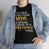 Boring MTG - Limited Edition MTG T-Shirt