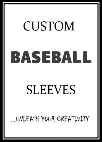 Custom Baseball Card Sleeves - On Sale Now!