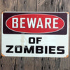 Home - LightningStore Vintage Metal Beware Of Zombies Sign Board - Excellent For Decorating Your Home Cafe Or Shop - Home Decor Suppliers
