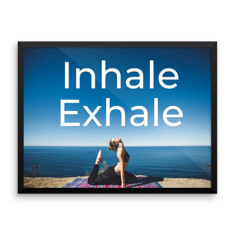Inhale Exhale Wall Art Home Decor Decoration - Limited Edition