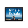 Inhale Exhale Wall Art Home Decor Decoration - Limited Edition