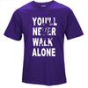 You'll Never Walk Alone Limited Edition LFC T-Shirt