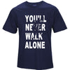 You'll Never Walk Alone Limited Edition LFC T-Shirt