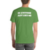 T-Shirt Be Awesome Just Like Me (Cotton Canvas Style)