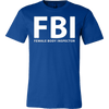 T-shirt - FBI Female Body Inspector Funny T-Shirt
