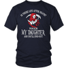 T-shirt - Is There Life After Death? - Touch My Daughter And Find Out T-Shirt