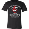T-shirt - Is There Life After Death? - Touch My Daughter And Find Out T-Shirt