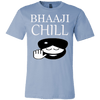 T-shirt - Paaji Chill Limited Edition Short Sleeve UniSex T-Shirt (Canvas Style)