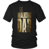 T-shirt - The Walking Dad Limited Edition T-Shirt