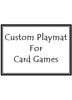 Custom Playmat - For MTG Magic The Gathering - Yugioh - Pokemon - Vanguard