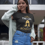 Limited Edition Girl That Bowls Bowling T-Shirt