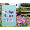 Custom Garden Flags - Personalized Advertising Event Banner - Print Photo, Image, Logo, Text - Memorial Cemetery Funeral Flag -  Farmhouse