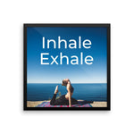 Inhale Exhale Wall Art Home Decor Decoration - Limited Edition