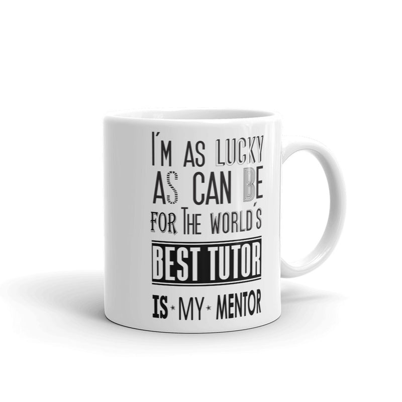 The World's Best Tutor Mug - Gift for Tutor