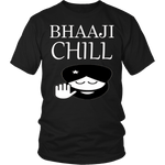 T-shirt - Bhaaji Chill Limited Edition T-Shirt