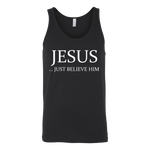 T-shirt - Jesus Just Believe Him Limited Edition T-Shirt