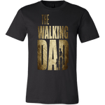 T-shirt - The Walking Dad Limited Edition T-Shirt