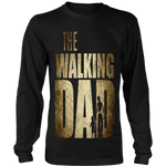 T-shirt - The Walking Dad Limited Edition T-Shirt